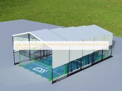 Large Span Professional Padel Pickleball Court Tent A Frame Structure PVC PVDF Cover